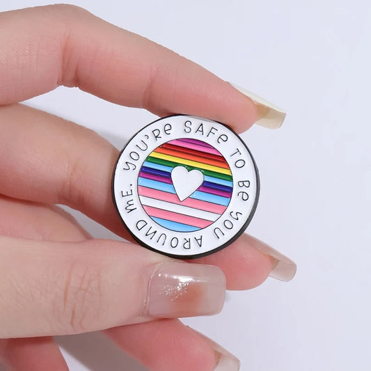 Safe To Be You Around Me Pin