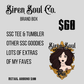 Siren Soul Co Box