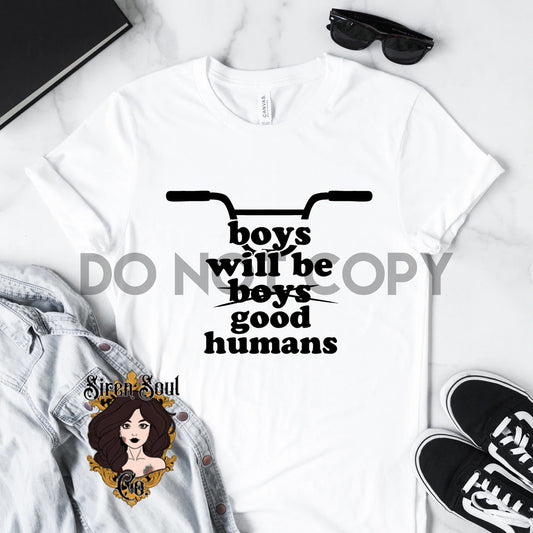 Boys Will Be Good Humans- Toddler/Youth